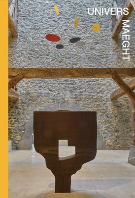 Maeght Universe by Maeght, Isabelle