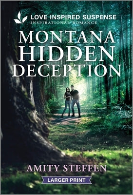 Montana Hidden Deception by Steffen, Amity
