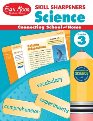 Skill Sharpeners: Science, Grade 3 Workbook by Evan-Moor Educational Publishers