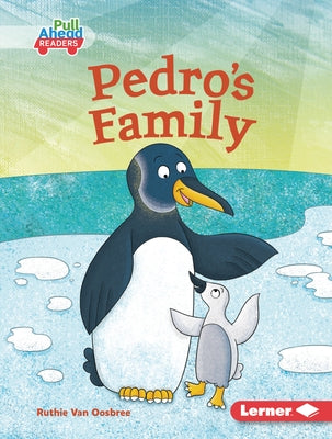 Pedro's Family by Van Oosbree, Ruthie