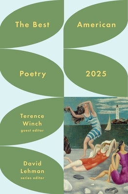 The Best American Poetry 2025 by Lehman, David