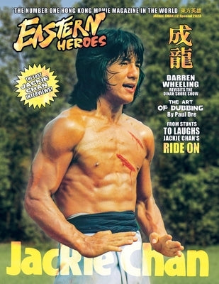 Eastern Heroes Vol No2 Issue No 1 Jackie Chan Special Collectors Edition Softback Edition by Baker, Ricky
