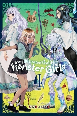 The Illustrated Guide to Monster Girls, Vol. 4 by Akeko, Suzu