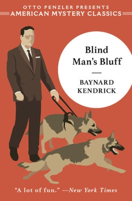 Blind Man's Bluff: A Duncan Maclain Mystery by Kendrick, Baynard