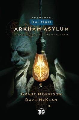 Absolute Batman: Arkham Asylum (New Edition) by Morrison, Grant