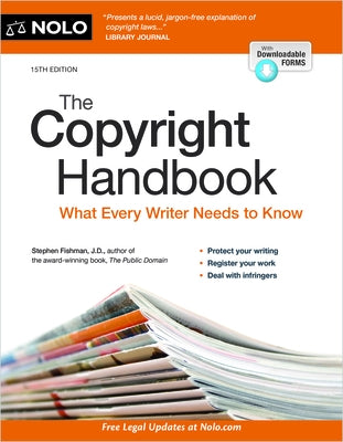 The Copyright Handbook: What Every Writer Needs to Know by Fishman, Stephen