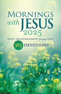 Mornings with Jesus 2025 by Guideposts, Editors Of