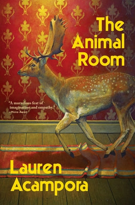 The Animal Room by Acampora, Lauren