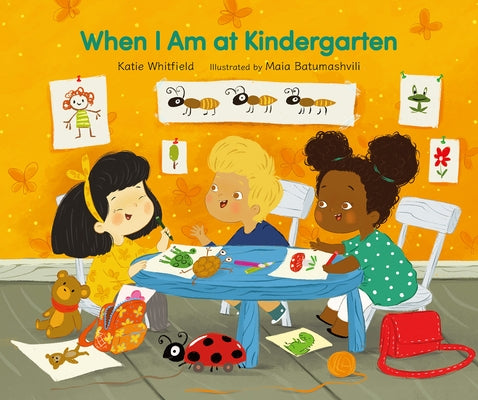 When I Am at Kindergarten by Whitfield, Katie