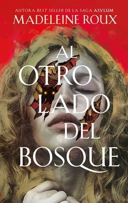 Al Otro Lado del Bosque by Roux, Madeleine