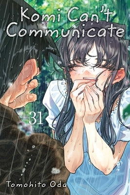 Komi Can't Communicate, Vol. 31 by Oda, Tomohito
