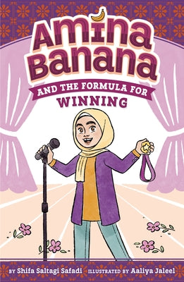 Amina Banana and the Formula for Winning by Safadi, Shifa Saltagi