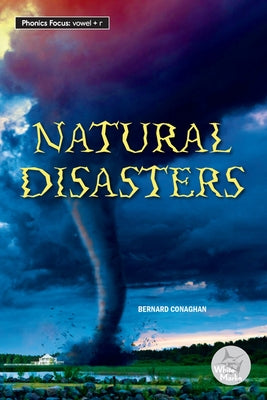 Natural Disasters by Conaghan, Bernard
