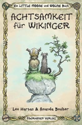 Achtsamkeit Für Wikinger by Hartas, Leo