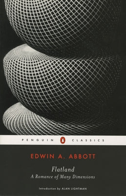 Flatland: A Romance in Many Dimensions by Abbott, Edwin A.