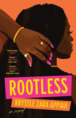 Rootless by Appiah, Krystle Zara