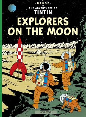 Explorers on the Moon by Herg&#195;&#169;