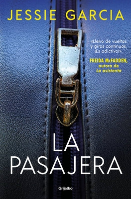 La Pasajera / The Business Trip by GarcÃ­a, Jessie