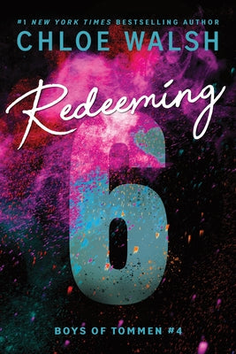 Redeeming 6 by Walsh, Chloe
