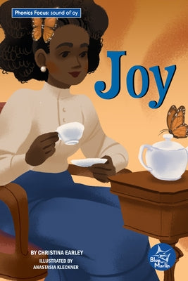 Joy by Earley, Christina