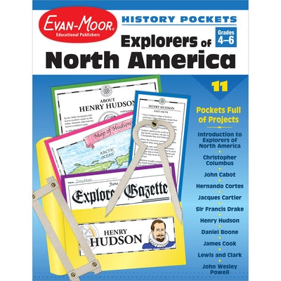 Explorers N. America Gr 4-6+ by Evan-Moor Educational Publishers
