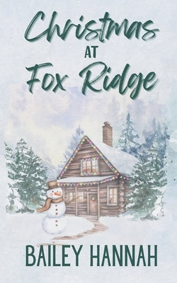 Christmas at Fox Ridge by Hannah