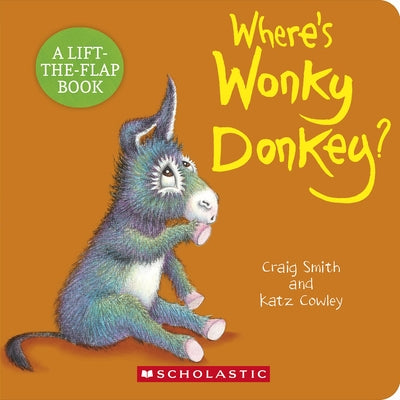 Where's Wonky Donkey? by Smith, Craig