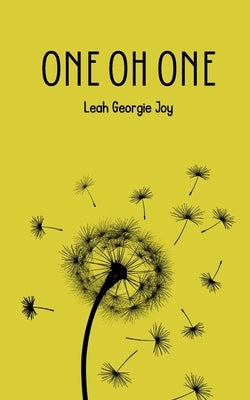 One Oh One by Joy, Leah Georgie
