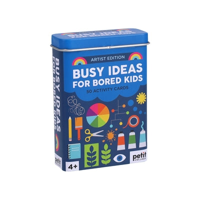 Busy Ideas for Bored Kids: Artist Edition by Petit Collage
