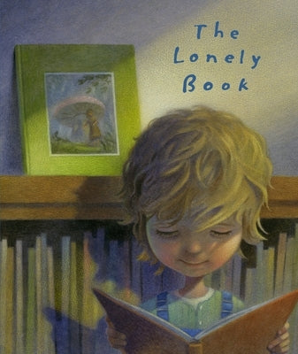 The Lonely Book by Bernheimer, Kate