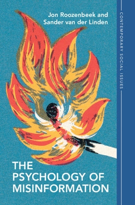 The Psychology of Misinformation by Roozenbeek, Jon