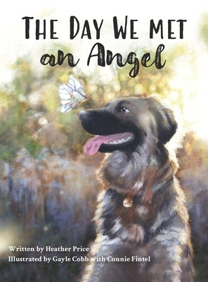 The Day We Met an Angel by Price, Heather