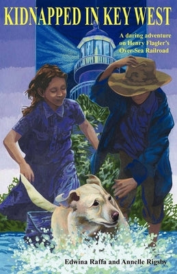 Kidnapped in Key West by Raffa, Edwina