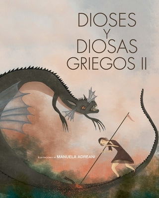 Dioses Y Diosas Griegos II by N/A