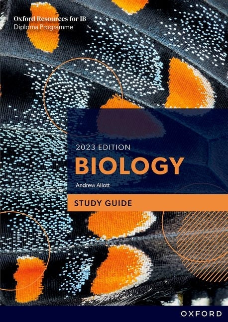 Oxford Resources for IB DP Biology Study Guide by Allott, Andrew