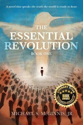 The Essential Revolution by McGinnis, Michael S.