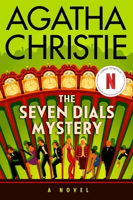 The Seven Dials Mystery by Christie, Agatha