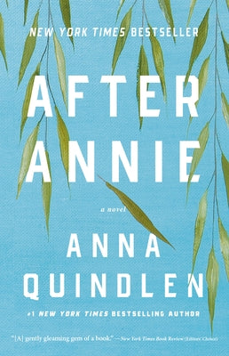 After Annie by Quindlen, Anna