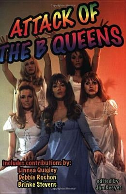 Attack of the B Queens by Keeyes, Jon