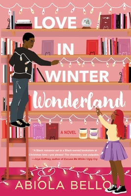 Love in Winter Wonderland by Bello, Abiola