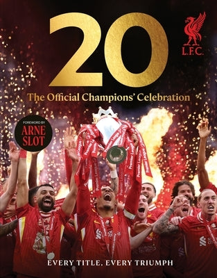 20: The Official Champions' Celebration by Fc, Liverpool