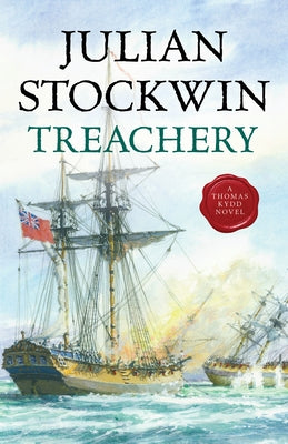 Treachery: Volume 9 by Stockwin, Julian