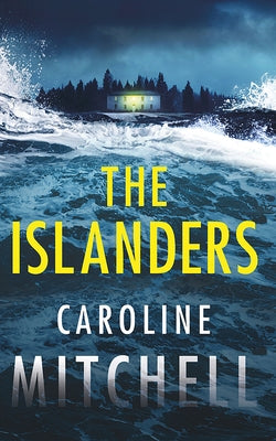 The Islanders by Mitchell, Caroline