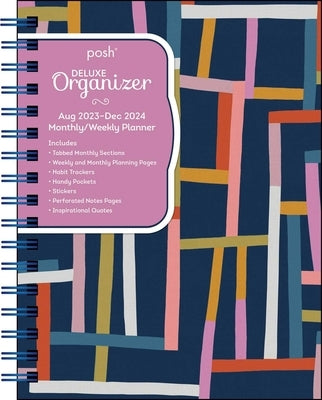 Posh: Deluxe Organizer 17-Month 2023-2024 Monthly/Weekly Softcover Planner Calen: Crossroads Geometric by Andrews McMeel Publishing