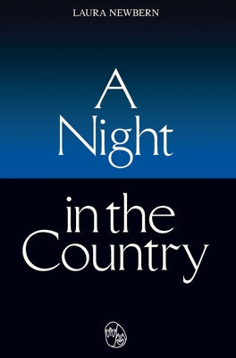 A Night in the Country by Newbern, Laura