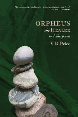 Orpheus the Healer by Price, V. B.