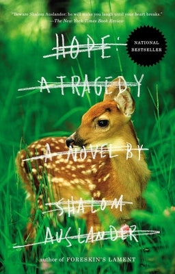 Hope: a Tragedy: A Novel by Auslander, Shalom