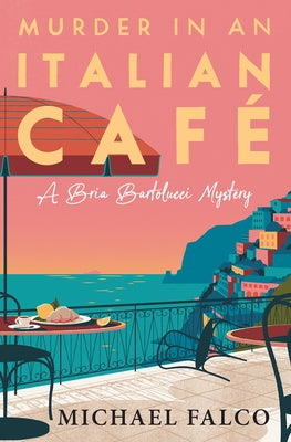 Murder in an Italian Caf? by Falco, Michael