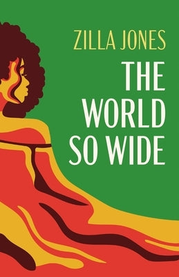 The World So Wide by Jones, Zilla