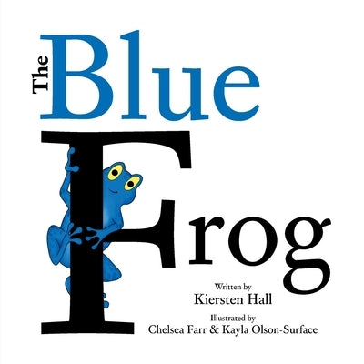 The Blue Frog by Hall